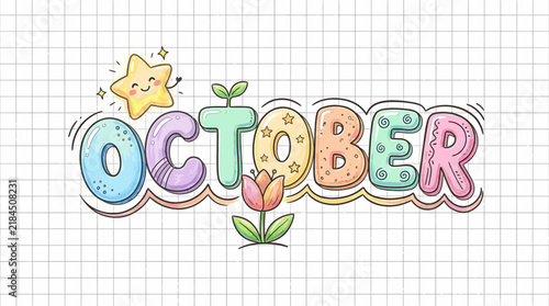 Cute OCTOBER Word Art with Stars and Flower