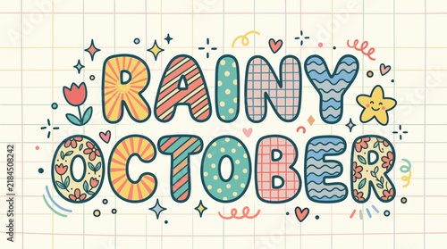 Cute Rainy October Text Illustration