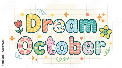 Dream October Cute Text Illustration