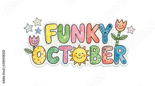 Funky October handwritten text with doodles