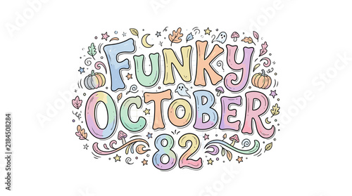 Funky October 82 Hand Drawn Typography