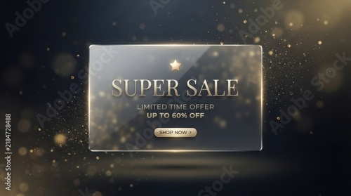 Super sale promotional glass card on a dark background with floating golden dust particles and light effects