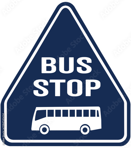 Sign  in blue that says : bus stop