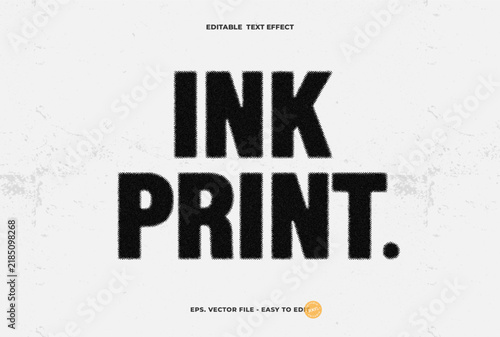 Ink Print Text Effect, Editable Grunge Ink Text Style.