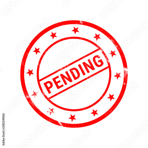 Bild auf Leinwand Red pending rubber stamp, grunge circular ink stamp with stars, business approva