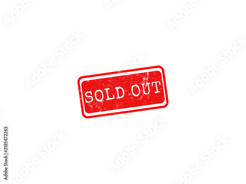 A bright red rectangular rubber stamp with the text Sold Out, featuring a distressed grunge texture isolated on a clean white background for retail