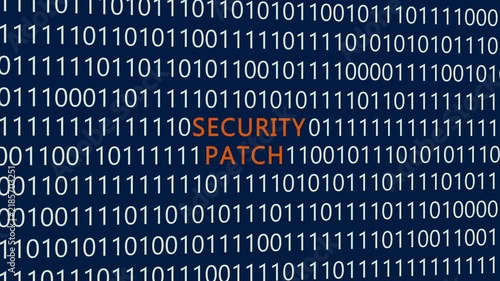 Security patch text or word with digital binary animation background, designed for an illustrative digital world technology concept representing software updating, system defense, and vulnerability fi