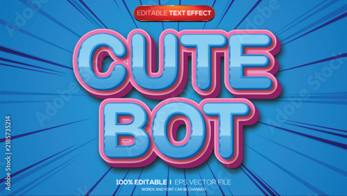 3d text effect cute bot theme