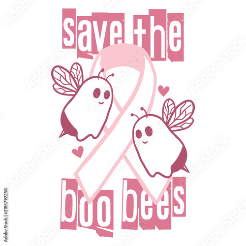 Save The Boo Bees - Breast Cancer Awareness Illustration