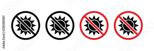 Set of no sunlight or keep out of direct sun warning
