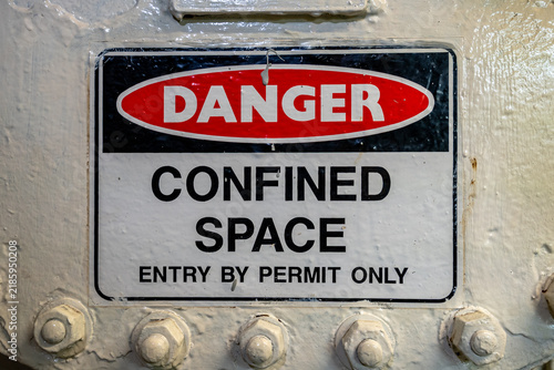 Fotografie Danger confined space warning sign