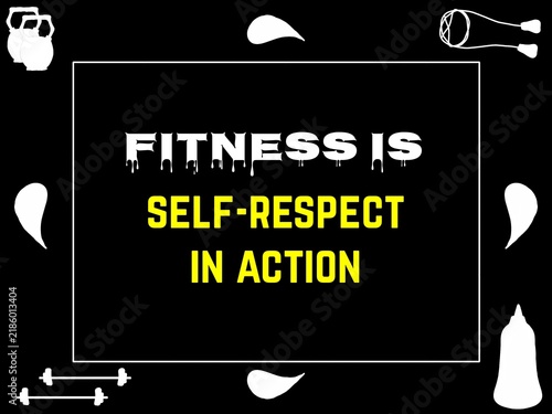 Bild auf Leinwand Frames fitness as a powerful act of self-respect.