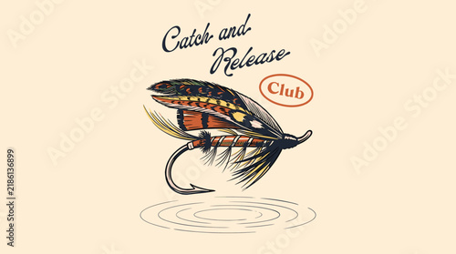 Vintage Catch and Release Club fly fishing lure with feathers, retro hand-drawn vector illustration for t-shirt design and angling club branding.