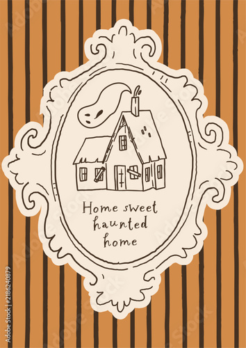 Haunted Halloween line art fun poster. Cute and creepy whimsical home decor for autumn holidays. Home sweet haunted home. Hand drawn vector design for 31 October