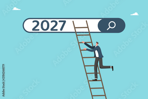 Analysis and planning of future project development of strategies for achieving high results, setting business goals, building successful growth strategy, man climbing toward the search bar with 2027.
