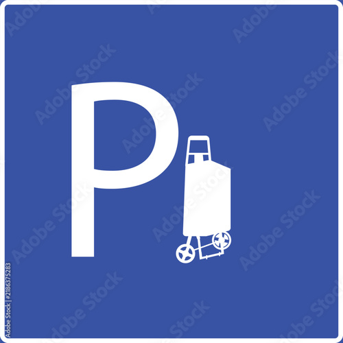 Shopping trolley bag on wheels. Store sign. Blue sign.