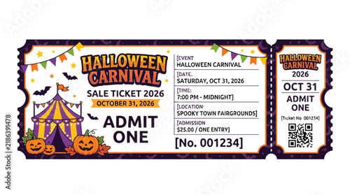 Halloween carnival admission ticket template features a circus tent, jack-o'-lanterns, colorful bunting flags, and a QR code on the stub.
