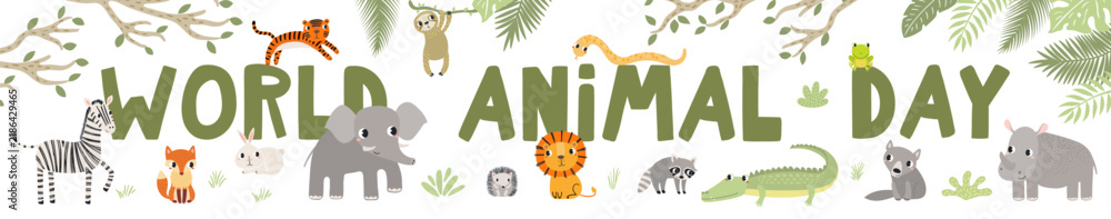 Fototapeta premium Cute wild animals World Animal Day design with text, plants. Tropical and woodland wildlife. Kawaii cartoon characters. Hand drawn flat vector illustration, design element for environment protection