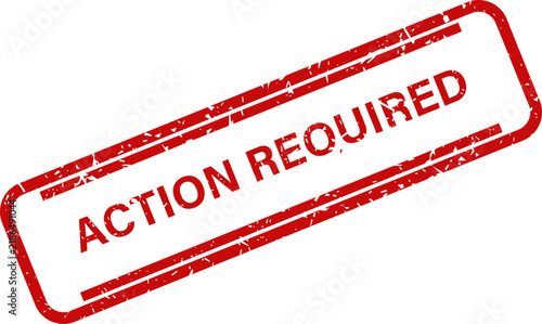 Action Required red rubber stamp seal with grunge texture for business document verification