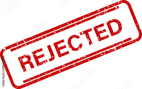 Rejected red rubber stamp imprint with distressed grunge texture for business document approval