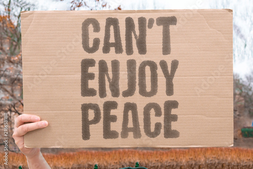 Bild auf Leinwand "Can't enjoy peace" Relaxation remains impossible amid constant disruption