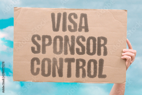 Canvas Print "Visa sponsor control" Immigration dependent gives employer absolute power over worker freedom