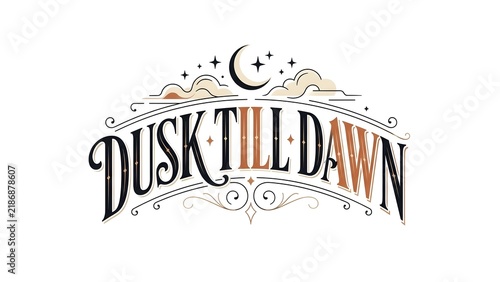 Dusk Till Dawn Bohemian Typography Quote with Moon and Stars