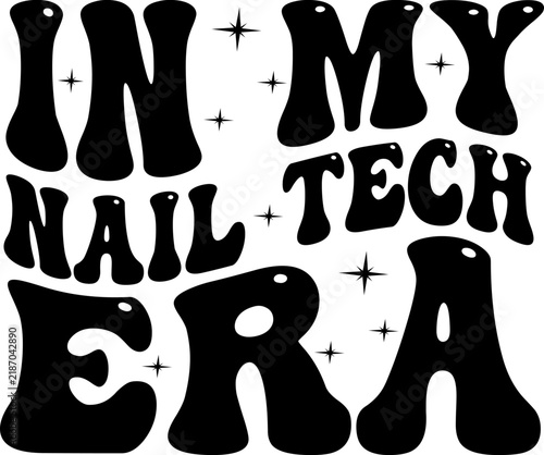 In My Nail Tech Era Retro Typography