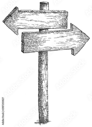 Wooden signpost with two arrows pointing in opposite directions. Hand-drawn ink illustration of an old wooden post with two arrows pointing in opposite directions.
