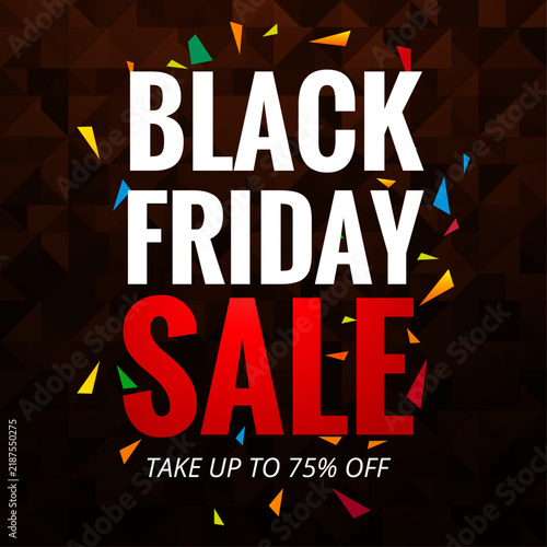 Black Friday Sale Poster with Bold Typography and Up to 75 Percent Off Discount
