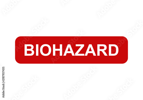 Biohazard warning sign in red rectangle