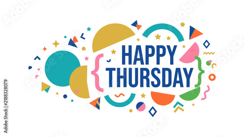 Happy Thursday greeting, colorful geometric vector, playful weekday typography