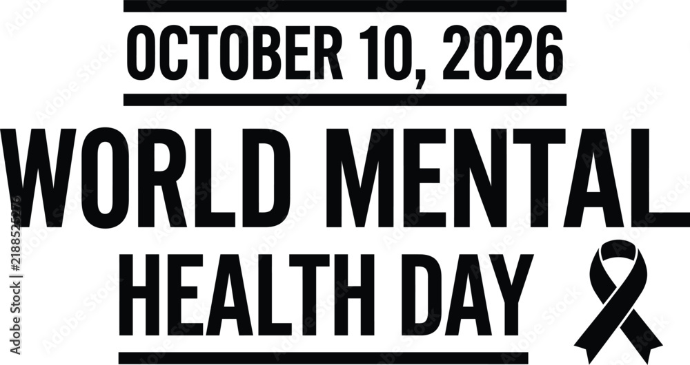 Obraz premium World mental health day text design for october tenth twenty twenty six with ribbon