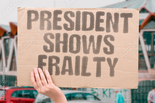 Quadro su tela "President shows frailty" Observable signs of physical or mental decline in office holders