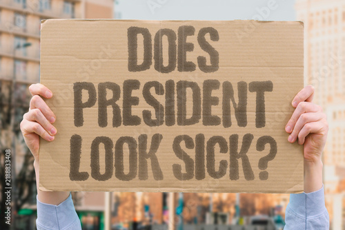 Obraz na plátně "Does president look sick?" Speculation about visible signs of illness affecting public confidence in leadership