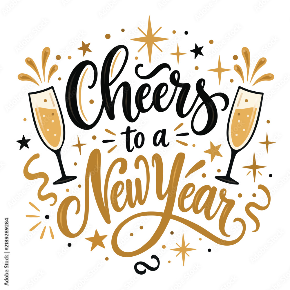 Obraz premium Cheers to a New Year Lettering with Champagne Glasses