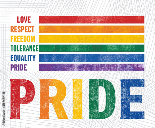 Pride Rainbow Flag Stripes with Love Respect Freedom Equality Typography Distressed Design