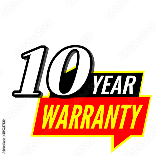 10 Year Warranty, Ten Year Product Guarantee, Long Term Warranty Coverage, Premium Protection Label