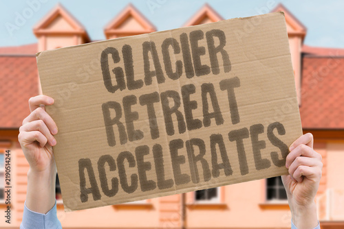 Obraz na płótnie "Glacier retreat accelerates" Ice masses shrink faster than any recorded period historically