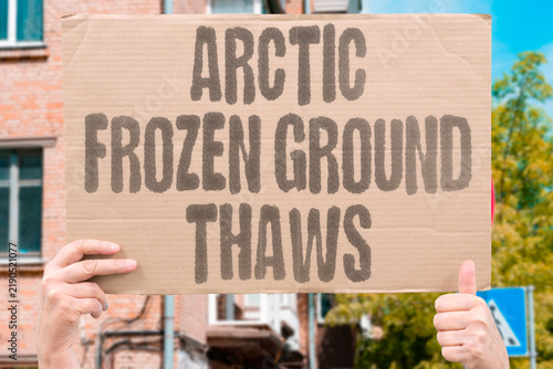 Canvastavla "Arctic Frozen Ground Thaws" Permafrost degradation threatens infrastructure and carbon release cycles