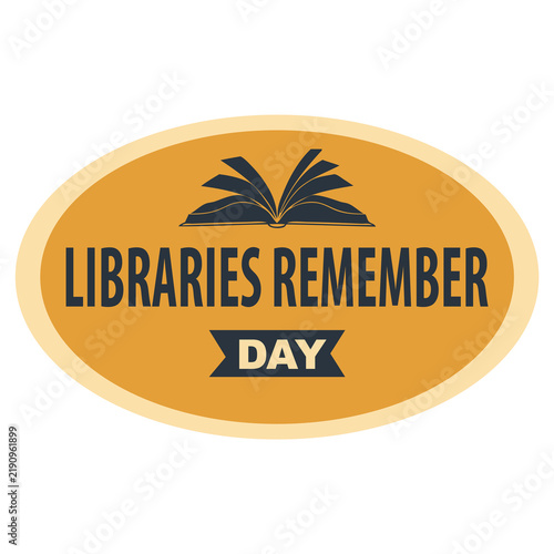 Obraz na płótnie Libraries Remember Day sticker