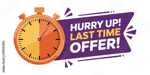 Foto Stopwatch and purple banner with hurry up last time offer text.