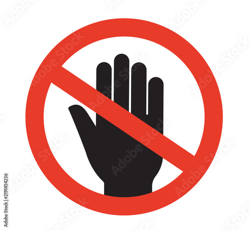 Картината върху платно Do Not Touch Prohibition Sign