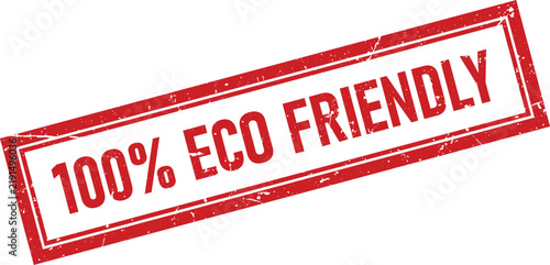 Red rectangular rubber stamp with the text 100 Percent Eco Friendly inside a border