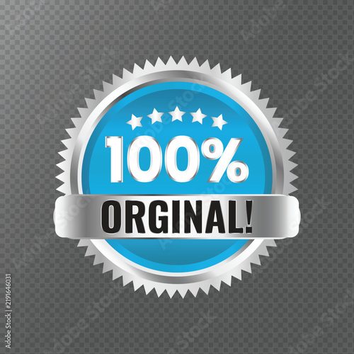 100% Original Quality Badge with Metallic Seal and Blue Ribbon