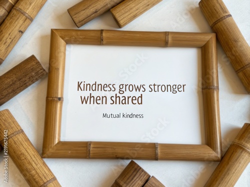 Obraz na płótnie Bamboo framed message: Kindness grows stronger when shared