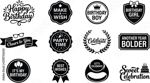 Happy Birthday Badge and Typography Set, Celebration Party Labels, Cake, Crown, Balloons, Ribbon Banners and Greeting Quotes Vector Silhouettes