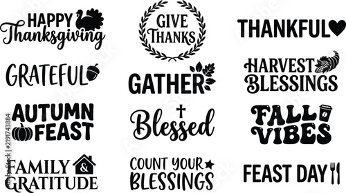 Thanksgiving Typography and Autumn Quotes Set, Fall Lettering Sayings, Calligraphy Badges, Turkey, Pumpkin, Cornucopia and Feast Day Vector Silhouettes