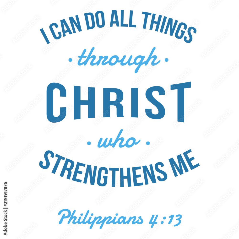 Fototapeta premium Philippians bible quote lettering