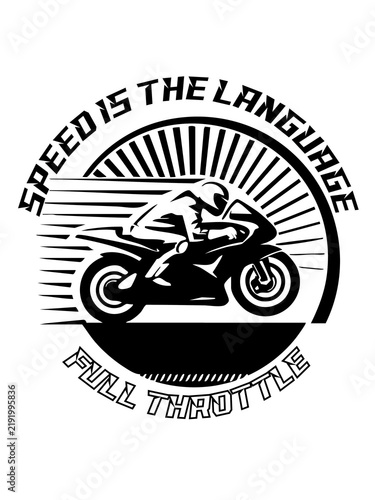 T-SHIRT DESIGN.
Vintage style motorcycle graphic with speed lines and inspirational text design element